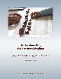 Understanding the Nature of Autism: A Guide to the Autism Spectrum Disorders, Third Edition Image