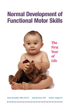 Normal Development of Functional Motor Skills: The First Year of Life Image